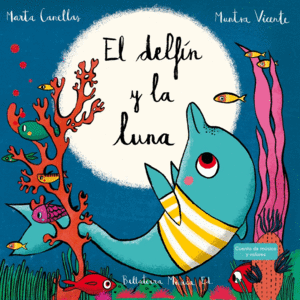 DELFIN Y LA LUNA, EL+CD 