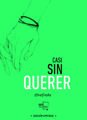 CASI SIN QUERER (ESTUCHE) (ED. LIMITADA)