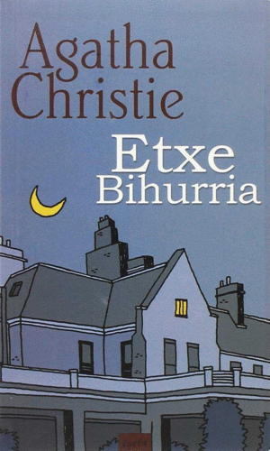 ETXE BIHURRIA