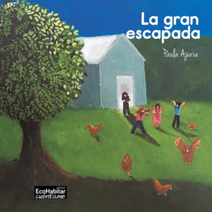 LA GRAN ESCAPADA