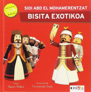 SIDI ABD EL MOHAMERENTZAT BISITA EXOTIKOA