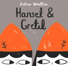 HANSEL Y GRETEL