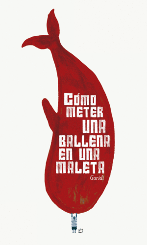 COMO METER UNA BALLENA EN UNA MALETA