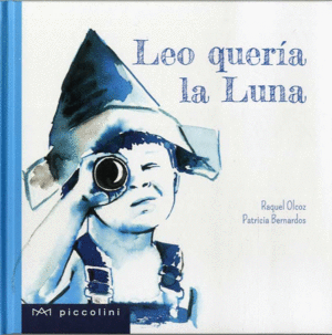 LEO QUERÍA LA LUNA