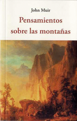 PENSAMIENTOS SOBRE LAS MONTAÑAS