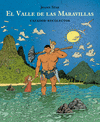 EL VALLE DE LAS MARAVILLAS