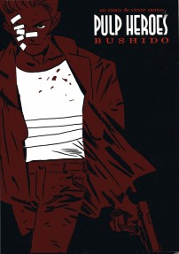 PULP HEROES: BUSHIDO