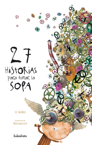 27 HISTORIAS PARA TOMAR SOPA