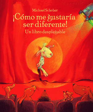 ¡CÓMO ME GUSTARÍA SER DIFERENTE!