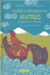 CUENTOS Y LEYENDAS DE LOS MAORÍES