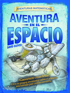 AVENTURAS MATEMÁTICAS. AVENTURA EN EL ESPACIO