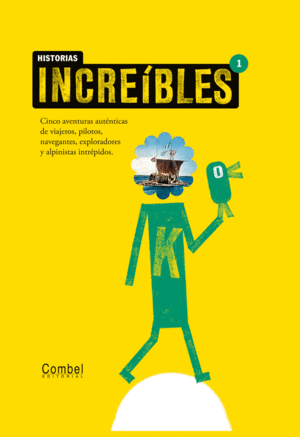 HISTORIAS INCREÍBLES 1