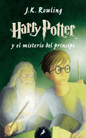 HARRY POTTER BOL 6 Y EL MISTERIO DEL PRINCIPE