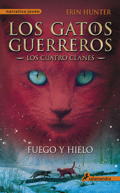 LOS GATOS GUERREROS. LOS CUATRO CLANES 2