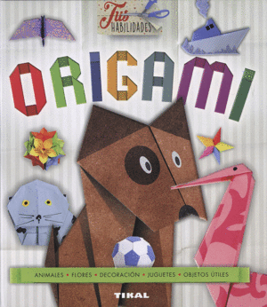 ORIGAMI - TUS HABILIDADES