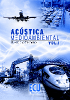 ACÚSTICA MEDIOAMBIENTAL. VOL. I