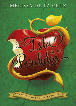 LOS DESCENDIENTES. LA ISLA DE LOS PERDIDOS. NOVELA