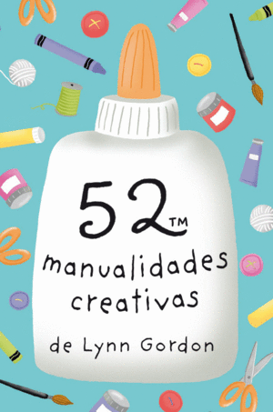 BARAJA 52 MANUALIDADES CREATIVAS 3ªED