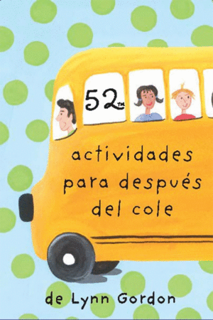 BARAJA 52 ACTIVIDADES PARA DESPUES DEL COLE 3ªED