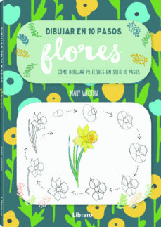 DIBUJAR EN 10 PASOS FLORES