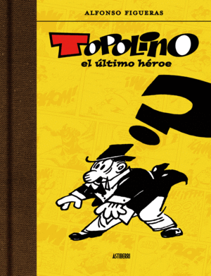 TOPOLINO EL ULTIMO HEROE