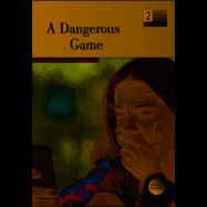 DANGEROUS GAME