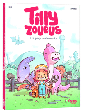 TILLY ZORUS:GRANJA DE DINOSURIOS