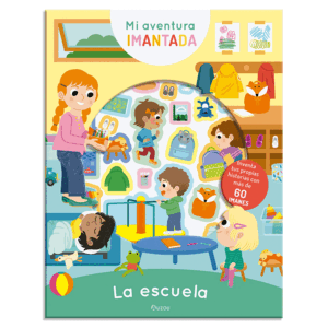 MI AVENTURA IMANTADA: LA ESCUELA