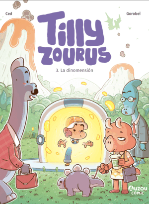 TILLY ZOURUS 3: LA DINOMENSIÓN
