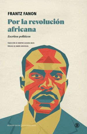 POR LA REVOLUCION AFRICANA:ESTUDIOS POLITICOS
