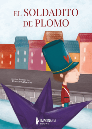 EL SOLDADITO DE PLOMO