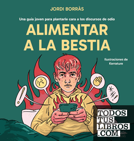 ALIMENTAR A LA BESTIA