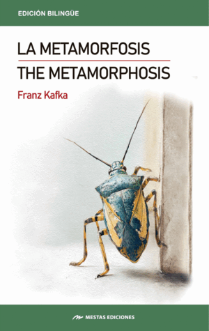 THE METAMORPHOSIS LA METAMORFOSIS