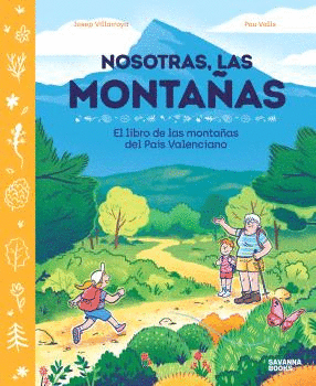 NOSOTRAS, LAS MONTAÑAS.
