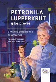 PETRONILA LUPPERKRUT Y LOS BREVES EL MISTERIO DE L
